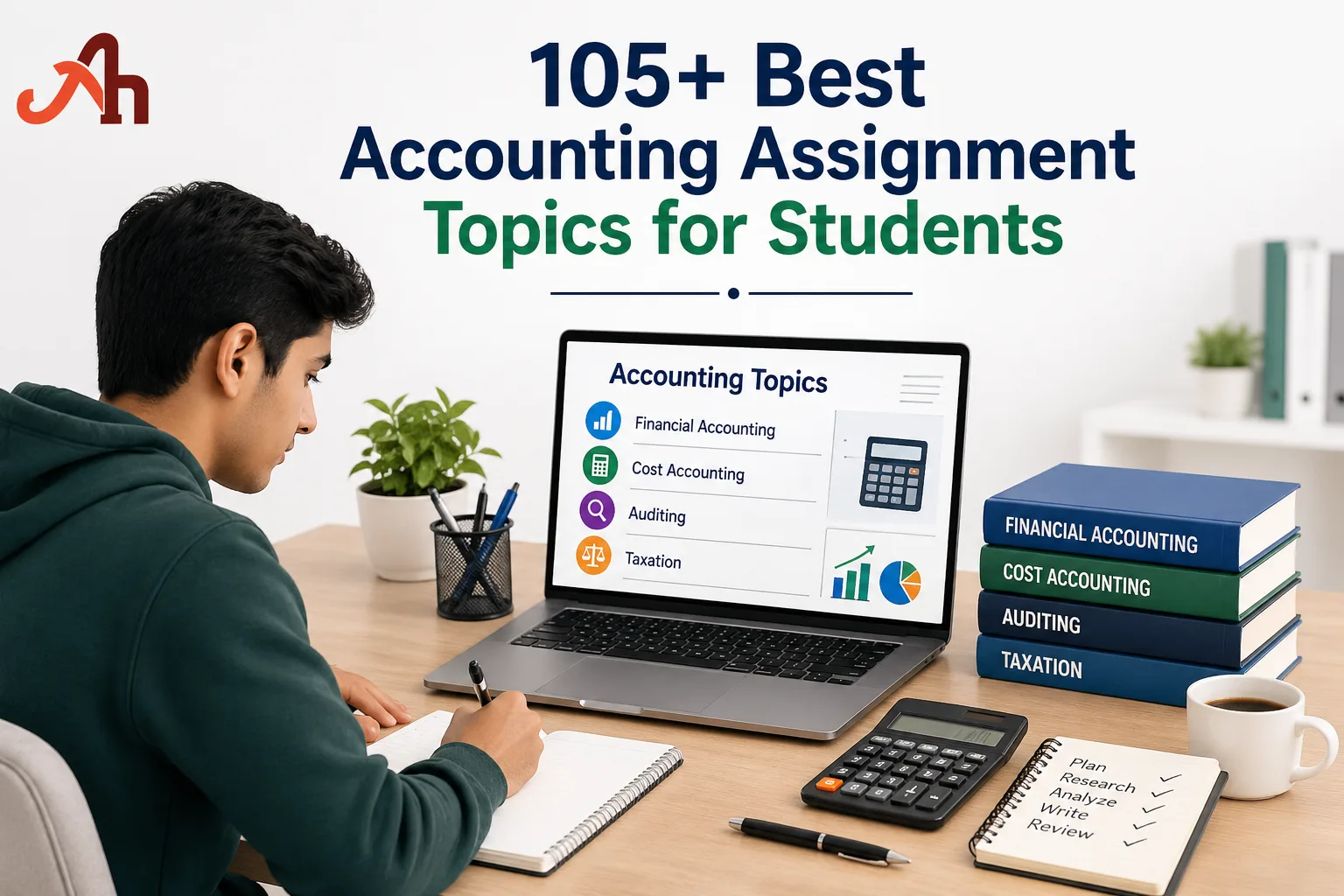 Check Out 105+ Best Accounting Assignment Topics for Students